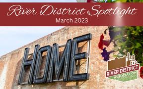 March River District Spotlight